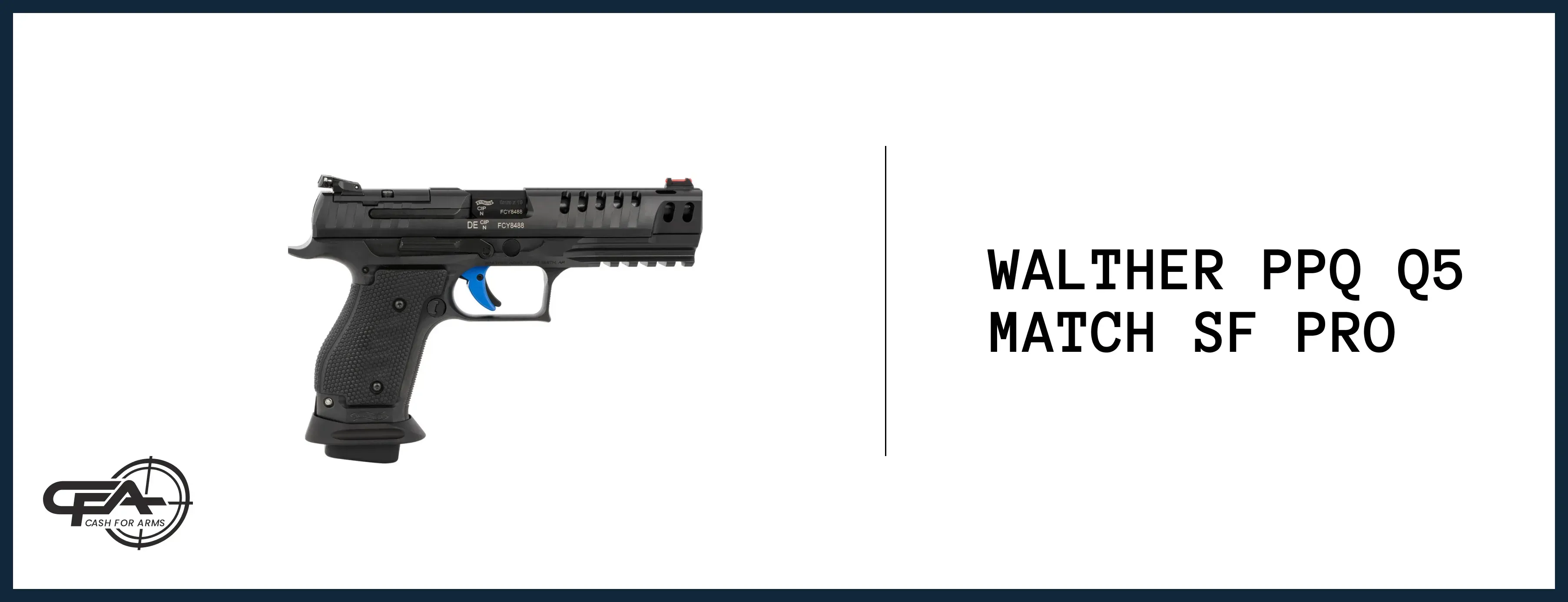 Walther PPQ Q5 Match SF Pro value