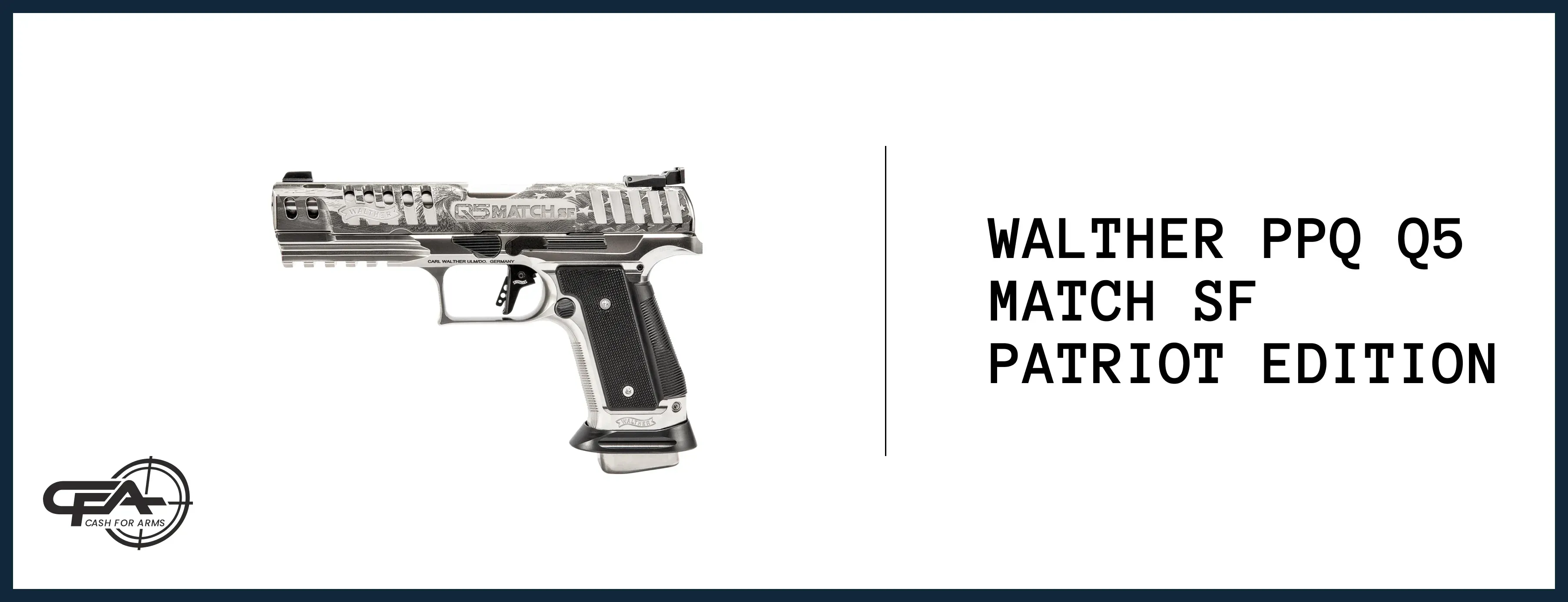 Walther PPQ Q5 Match SF Patriot value