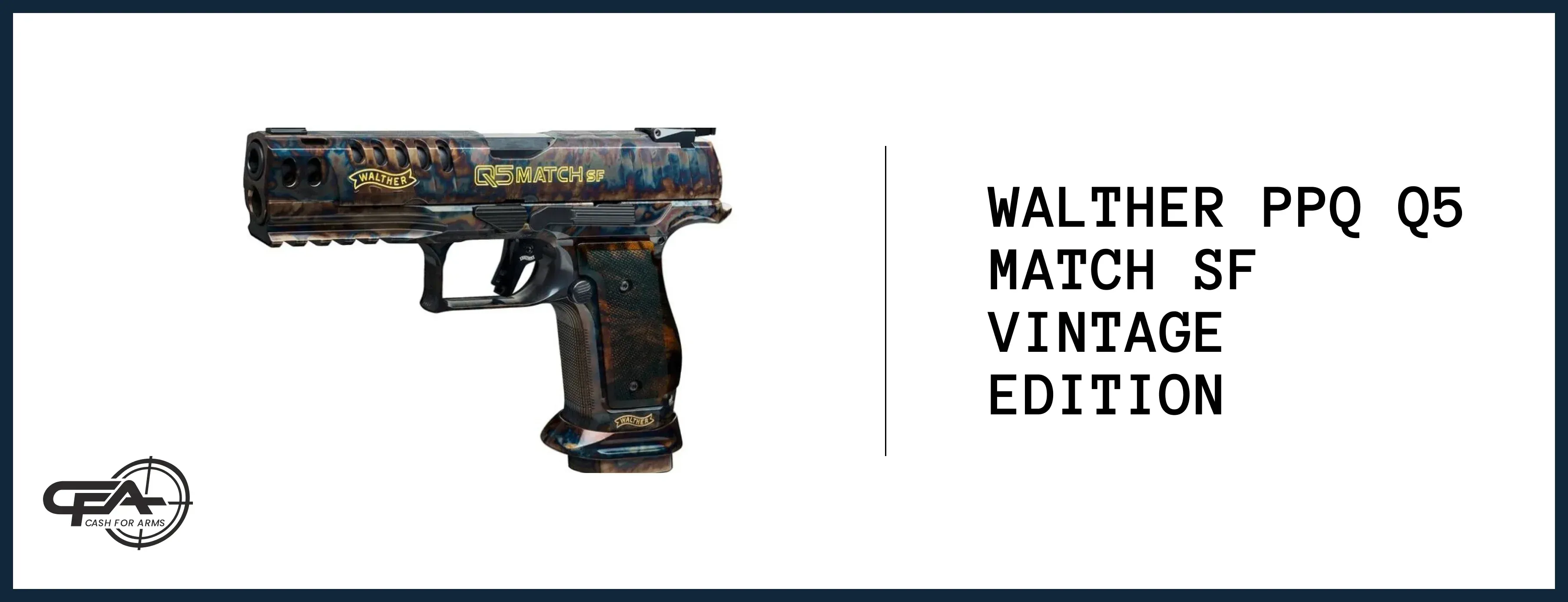 Walther PPQ Q5 Match SF Vintage value