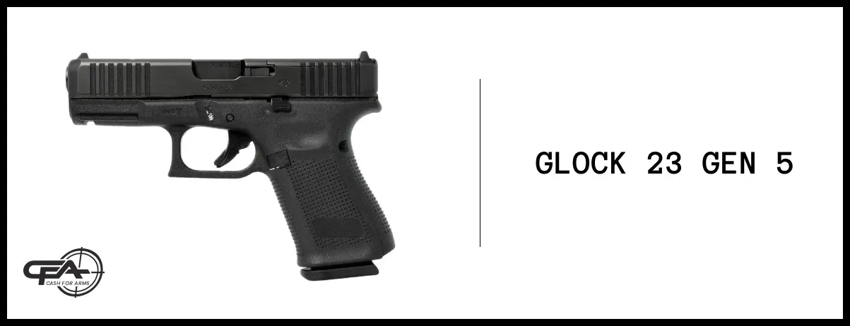 Glock 23 Gen 5 worth