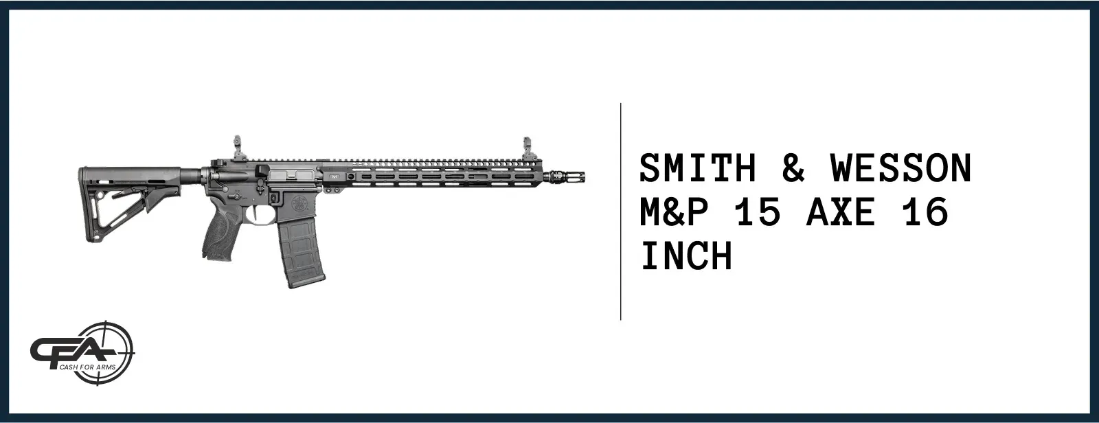 SW MP 15 AXE 16 value