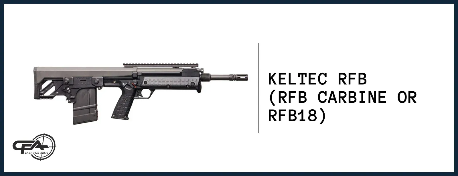 KelTec RFB18 Carbine value