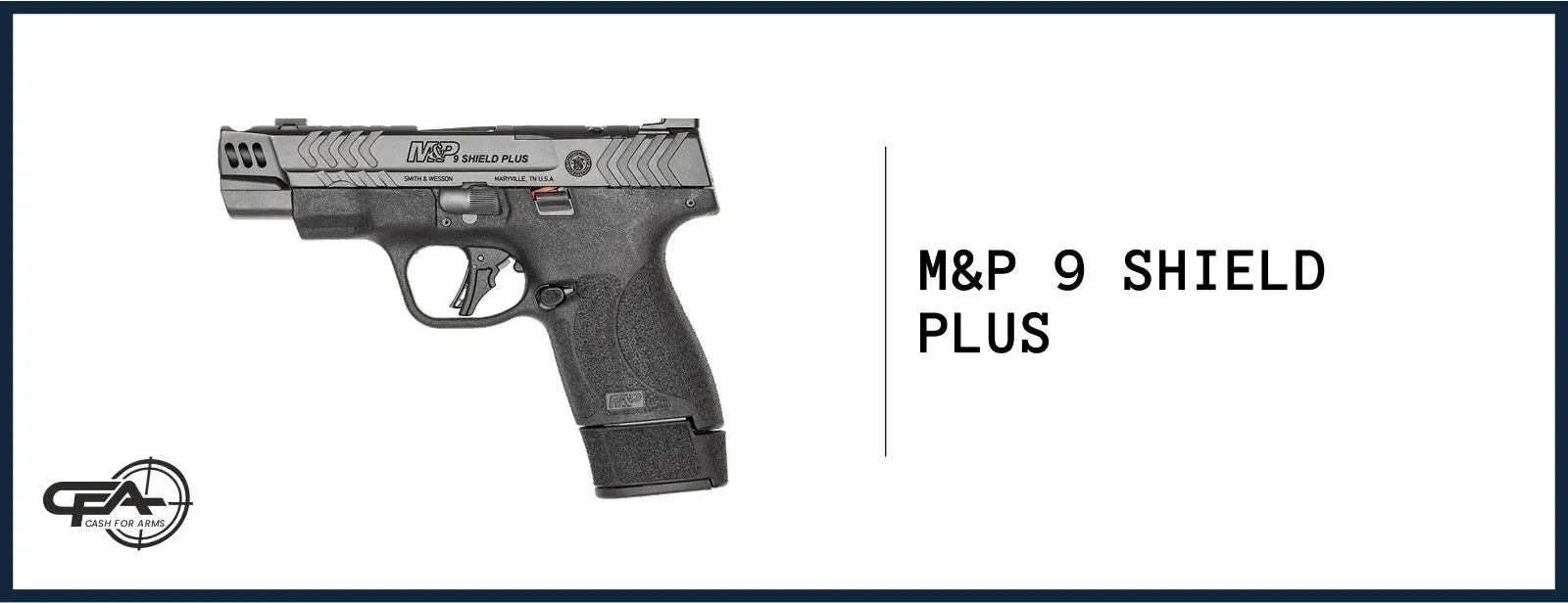 SW M&P 9 Shield Plus value