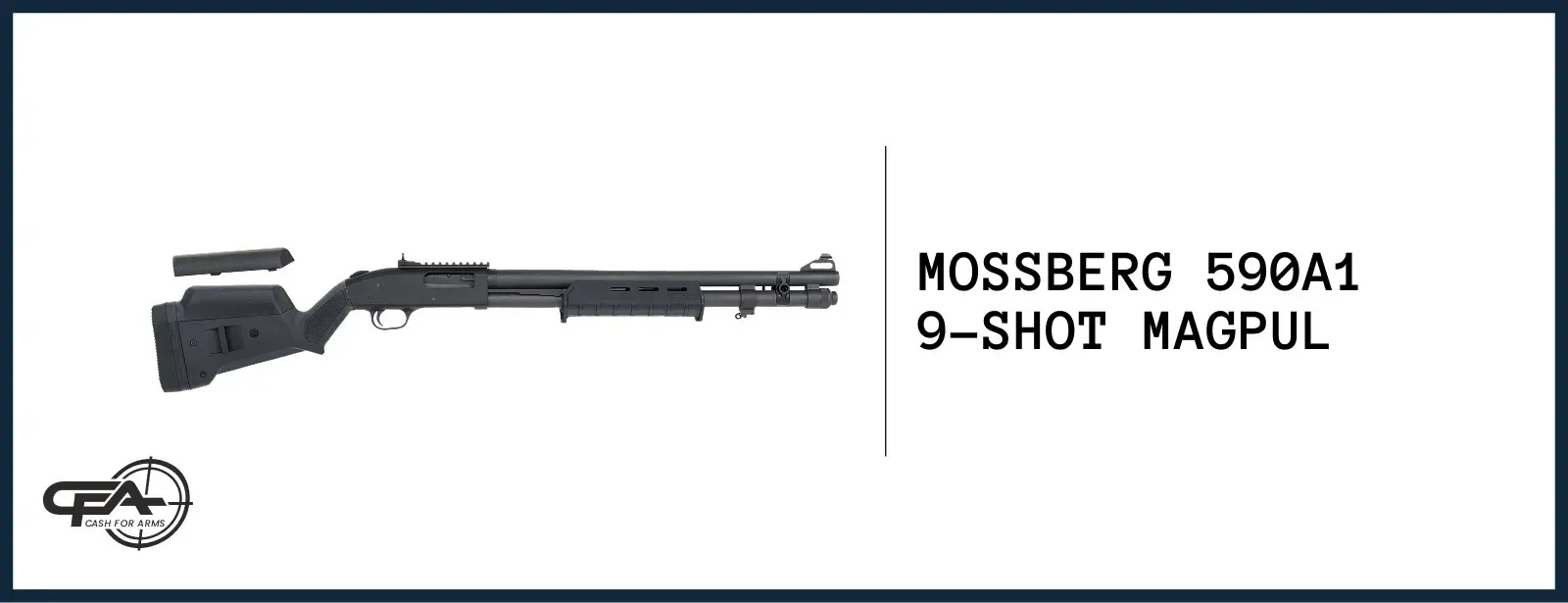 Mossberg 590A1 9-shot Magpul worth