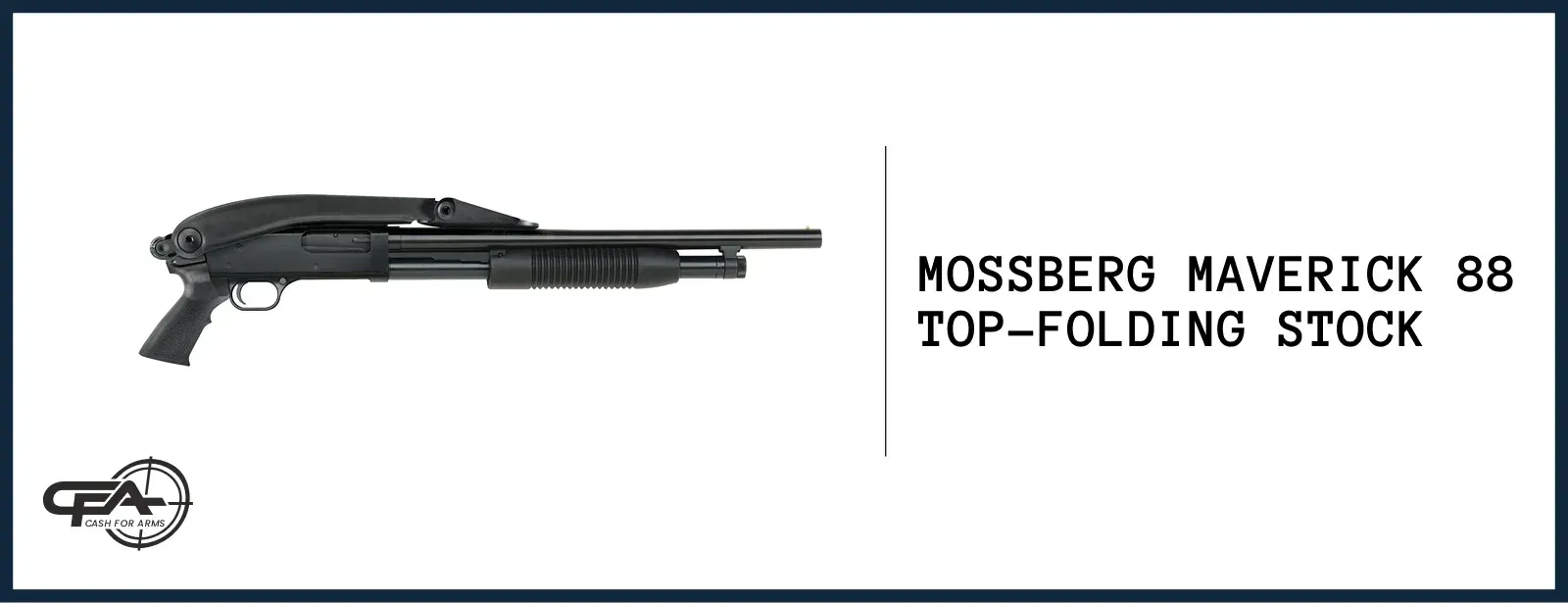 Maverick 88 top-folding stock worth