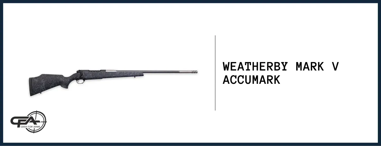 Weatherby Mark v accumark worth