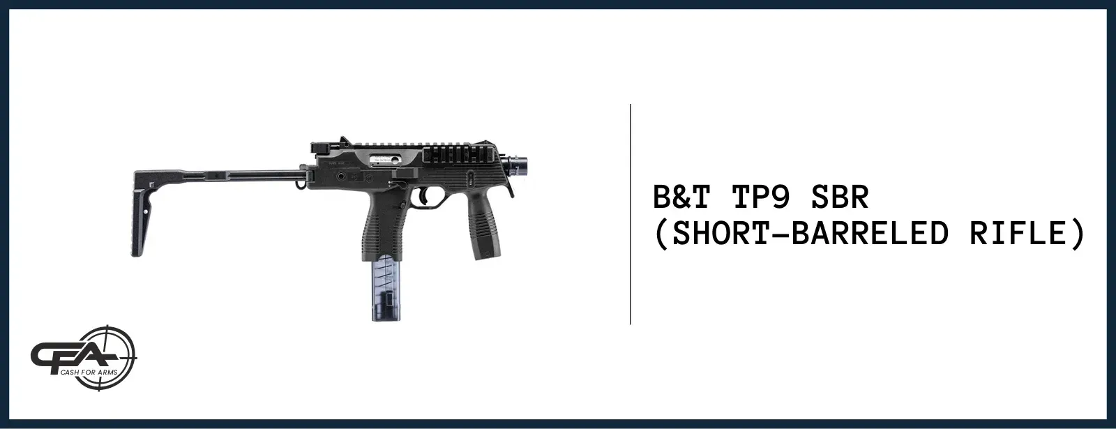 B&T TP9 SBR worth