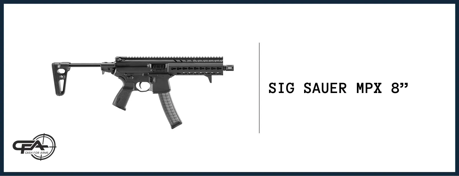 SIG Sauer MPX 8" worth