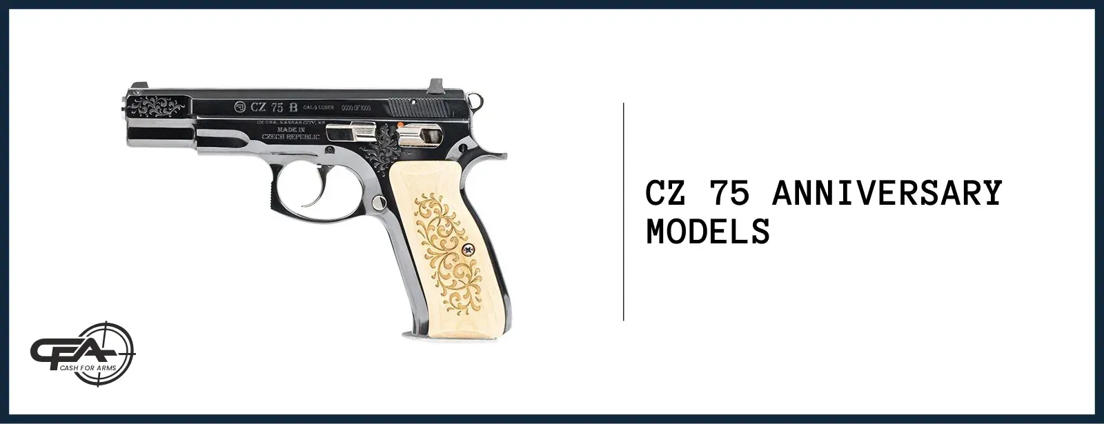 CZ 75 Anniversary Model worth