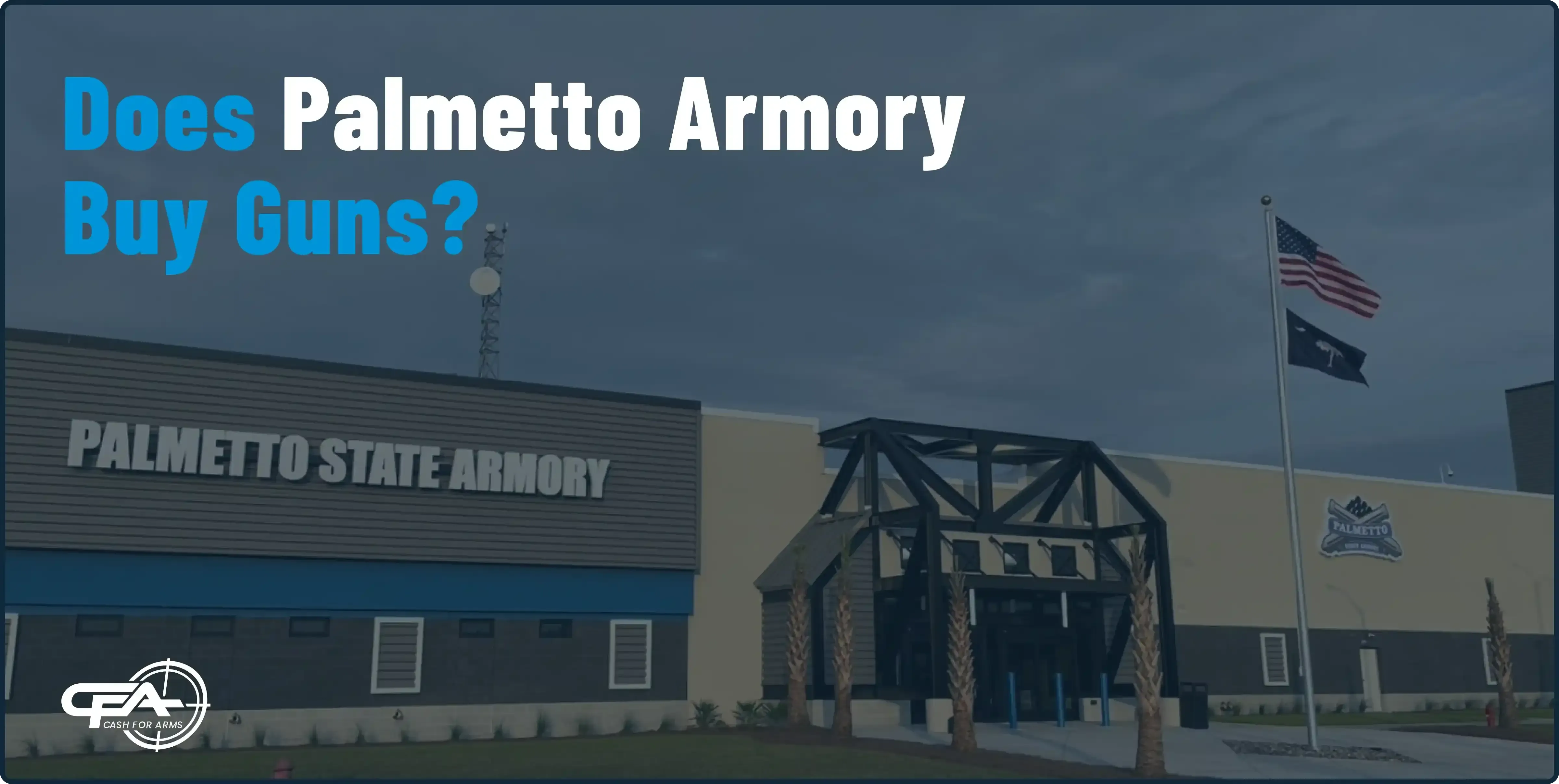 Does Palmetto Armory buy guns